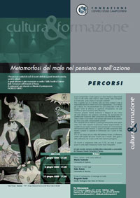 Percorso - Metamorfosi del male nel pensiero e nell'azione