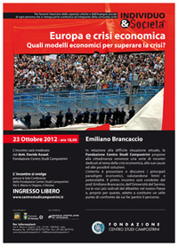 Europa e crisi economica. Quali modelli economici per superare la crisi?