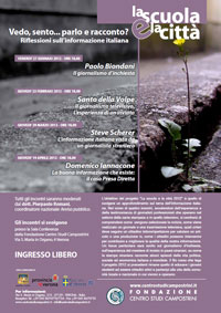 VEDO, SENTO ... PARLO E RACCONTO?