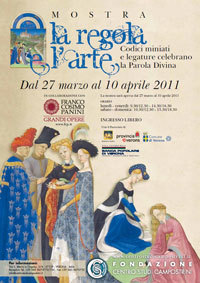LA REGOLA E L'ARTE - Codici miniati e legature celebrano la Parola Divina